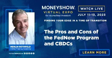 The Pros and Cons of the FedNow Program and CBDCs
