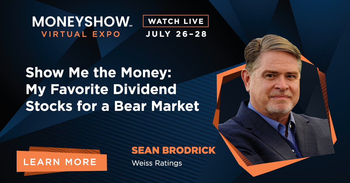 Show Me the Money: My Favorite Dividend Stocks for a Bear Market