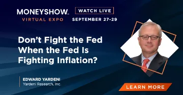Don't Fight the Fed When the Fed Is Fighting Inflation?